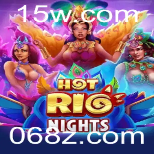 HotRioNights: Descubra as Emoções do Jogo e Mergulhe na Cultura Vibrante do Brasil
